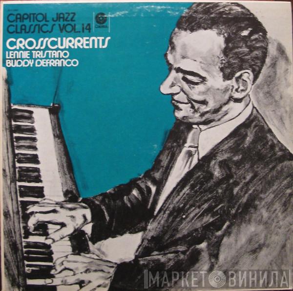 & Lennie Tristano  Buddy DeFranco  - Crosscurrents