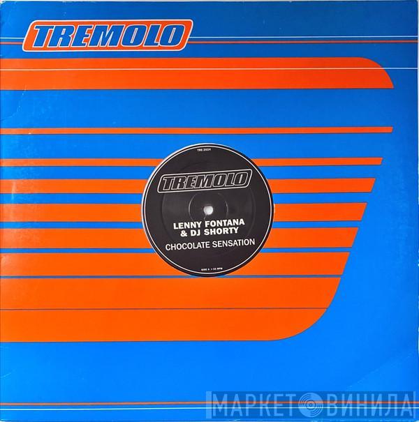 & Lenny Fontana  DJ Shorty  - Chocolate Sensation