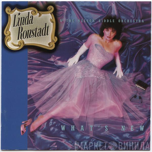 & Linda Ronstadt  Nelson Riddle And His Orchestra  - What's New