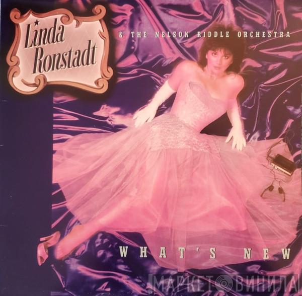& Linda Ronstadt  Nelson Riddle And His Orchestra  - What's New