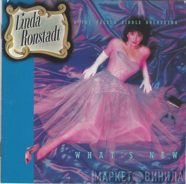 & Linda Ronstadt  Nelson Riddle And His Orchestra  - What's New