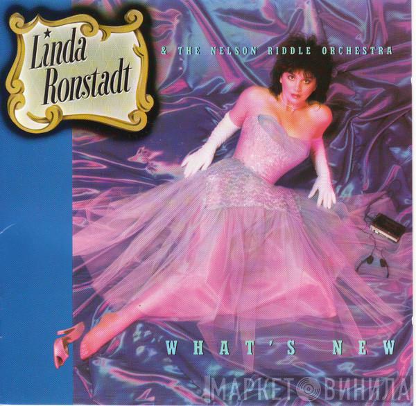 & Linda Ronstadt  Nelson Riddle And His Orchestra  - What's New