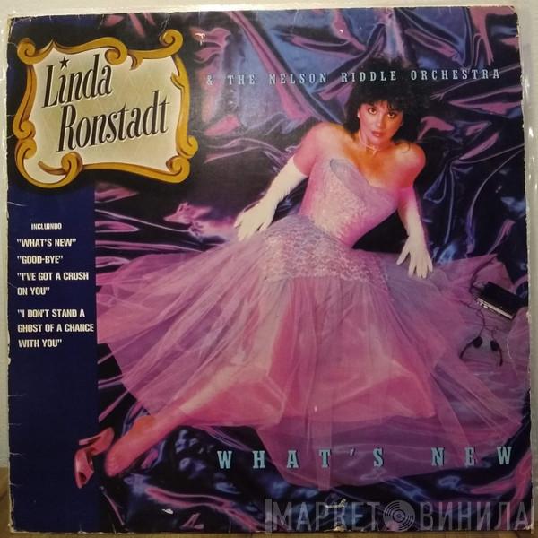 & Linda Ronstadt  Nelson Riddle And His Orchestra  - What's New
