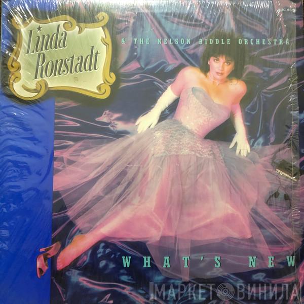 & Linda Ronstadt  Nelson Riddle And His Orchestra  - What's New