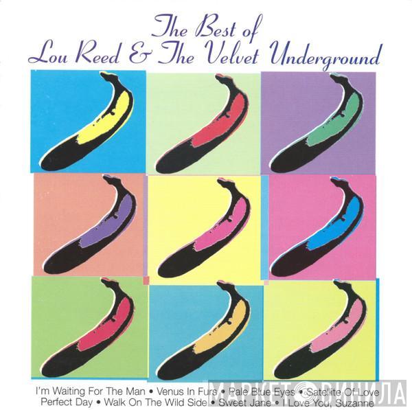 & Lou Reed  The Velvet Underground  - The Best Of Lou Reed & The Velvet Underground