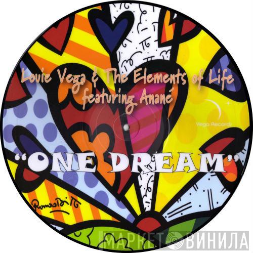 & Louie Vega Featuring Elements Of Life   Anané  - One Dream