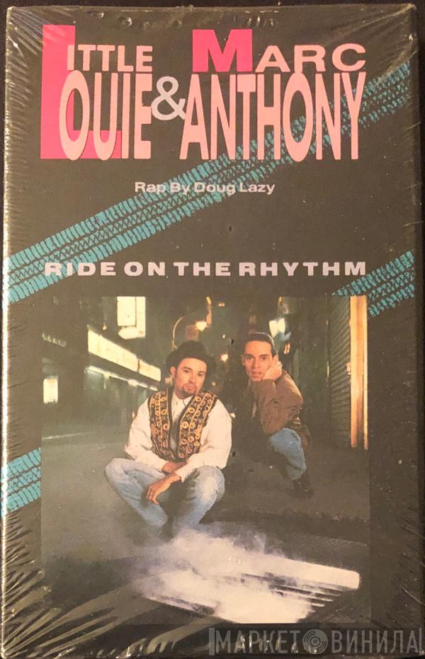 & Louie Vega Rap By Marc Anthony  Doug Lazy  - Ride On The Rhythm