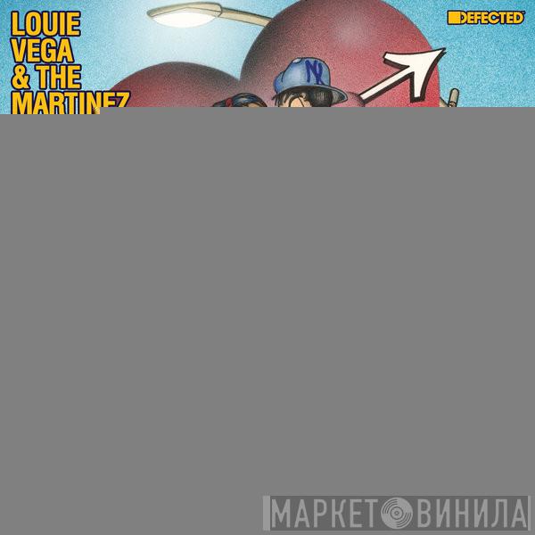 & Louie Vega With The Martinez Brothers  Marc E. Bassy  - Let It Go