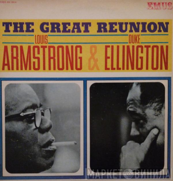 & Louis Armstrong  Duke Ellington  - The Great Reunion Of Louis Armstrong & Duke Ellington