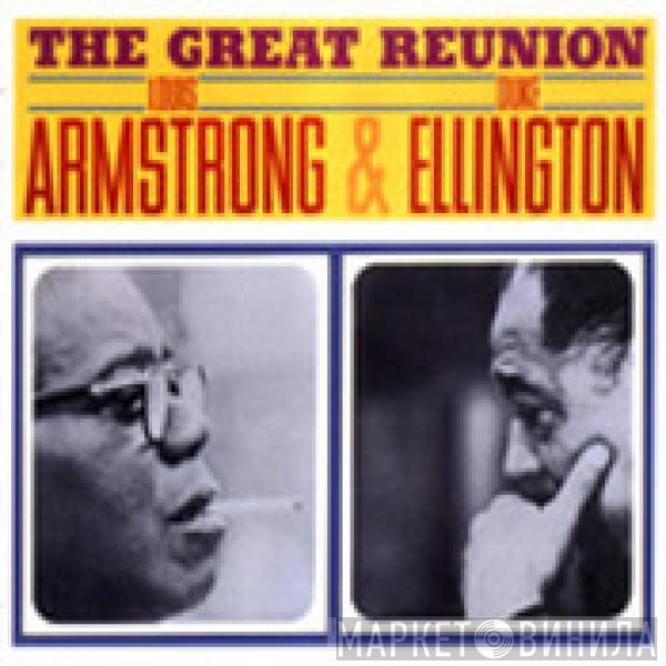 & Louis Armstrong  Duke Ellington  - The Great Reunion