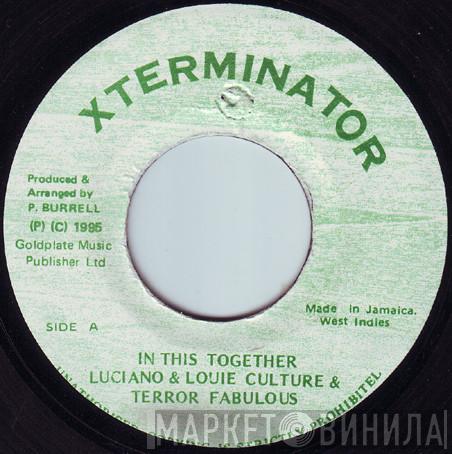 & Luciano  & Louie Culture  Terror Fabulous  - In This Together