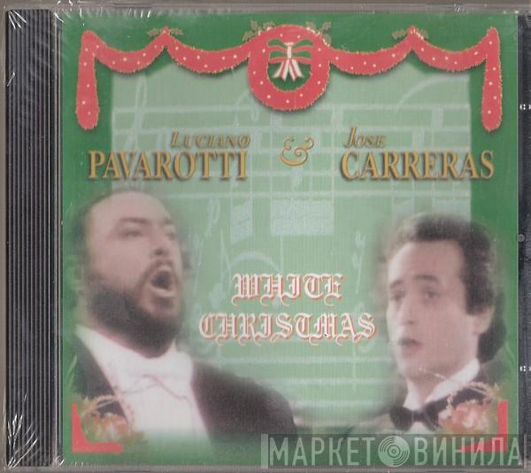 & Luciano Pavarotti  José Carreras  - White Christmas