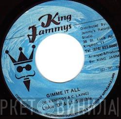 & Lukie D  Lieutenant Stitchie  - Gimme It All