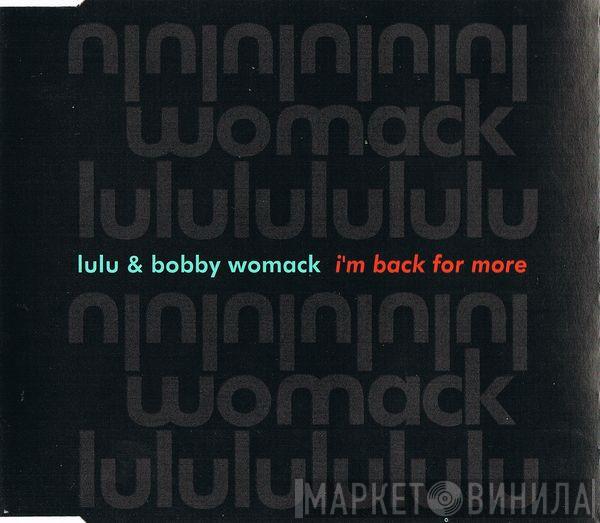& Lulu  Bobby Womack  - I'm Back For More
