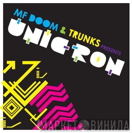 & MF Doom  Trunks  - Unicron