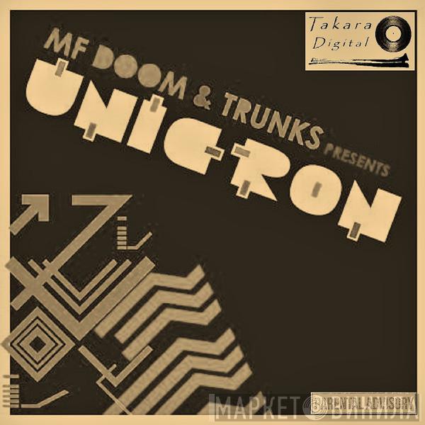 & MF Doom  Trunks  - Unicron