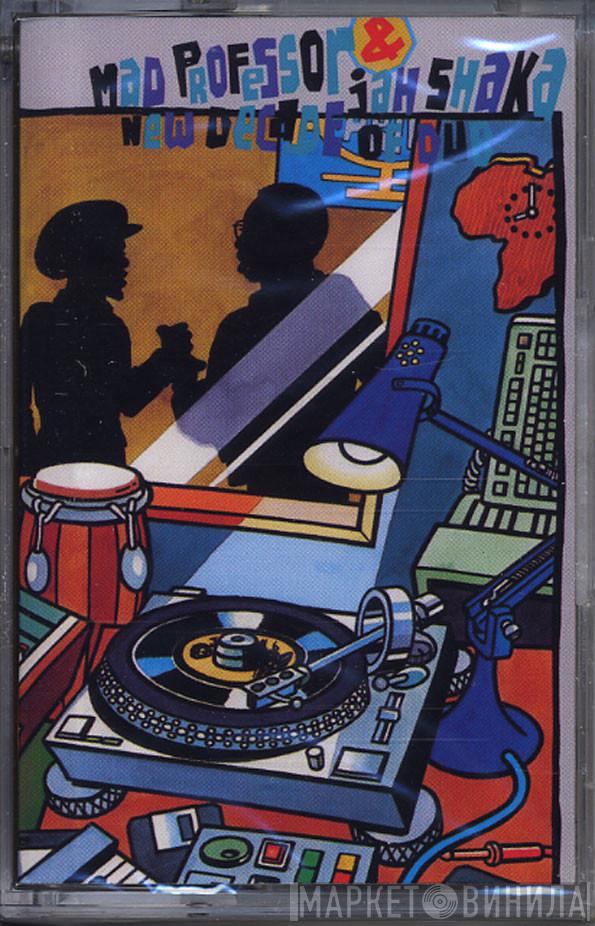 & Mad Professor  Jah Shaka  - New Decade Of Dub
