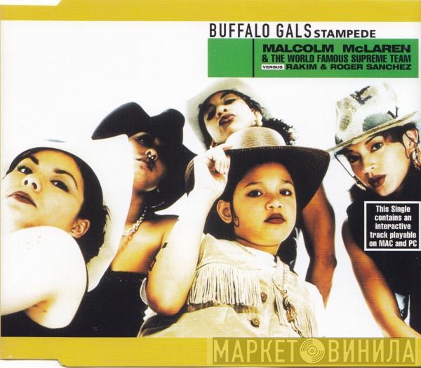 & Malcolm McLaren  World's Famous Supreme Team  - Buffalo Gals Stampede