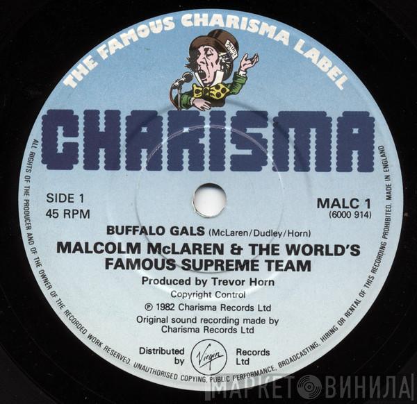 & Malcolm McLaren  World's Famous Supreme Team  - Buffalo Gals