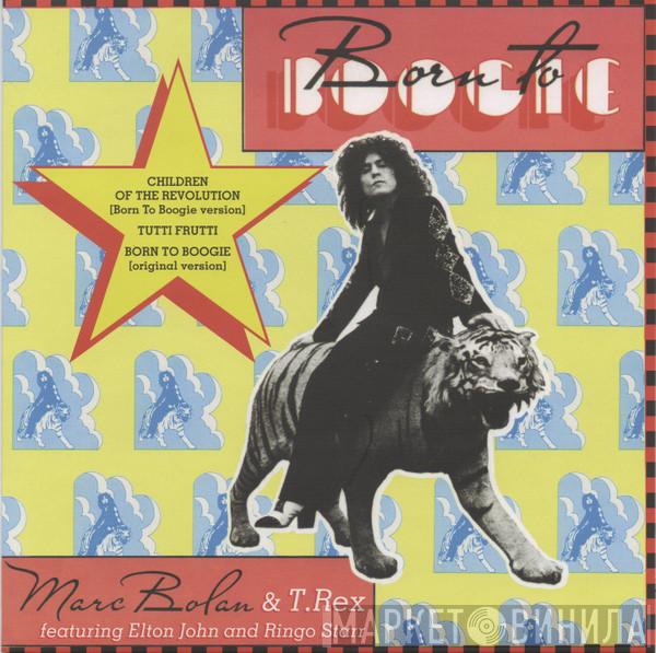 & Marc Bolan Featuring T. Rex And Elton John  Ringo Starr  - Children Of The Revolution (Born To Boogie Version)
