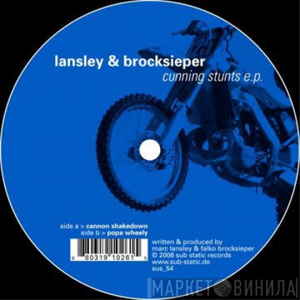 & Marc Lansley  Falko Brocksieper  - Cunning Stunts E.P.