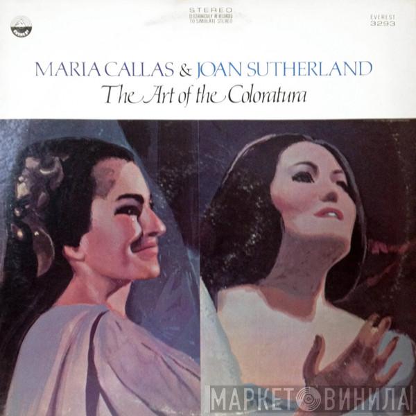 & Maria Callas  Joan Sutherland  - The Art Of The Coloratura