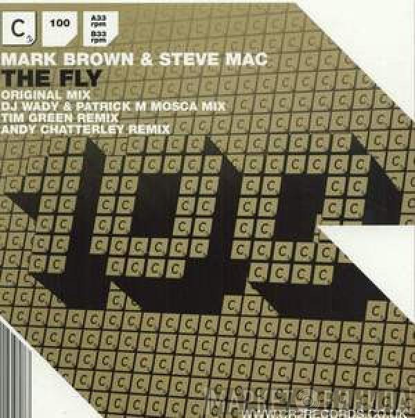 & Mark Brown  Steve Mac  - The Fly