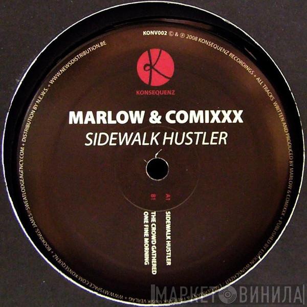 & Marlow  Comixxx  - Sidewalk Hustler