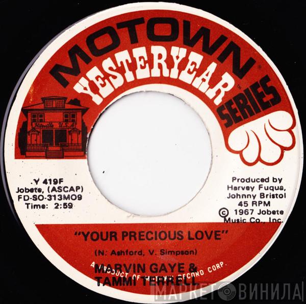 & Marvin Gaye  Tammi Terrell  - Your Precious Love / Ain't No Mountain High Enough