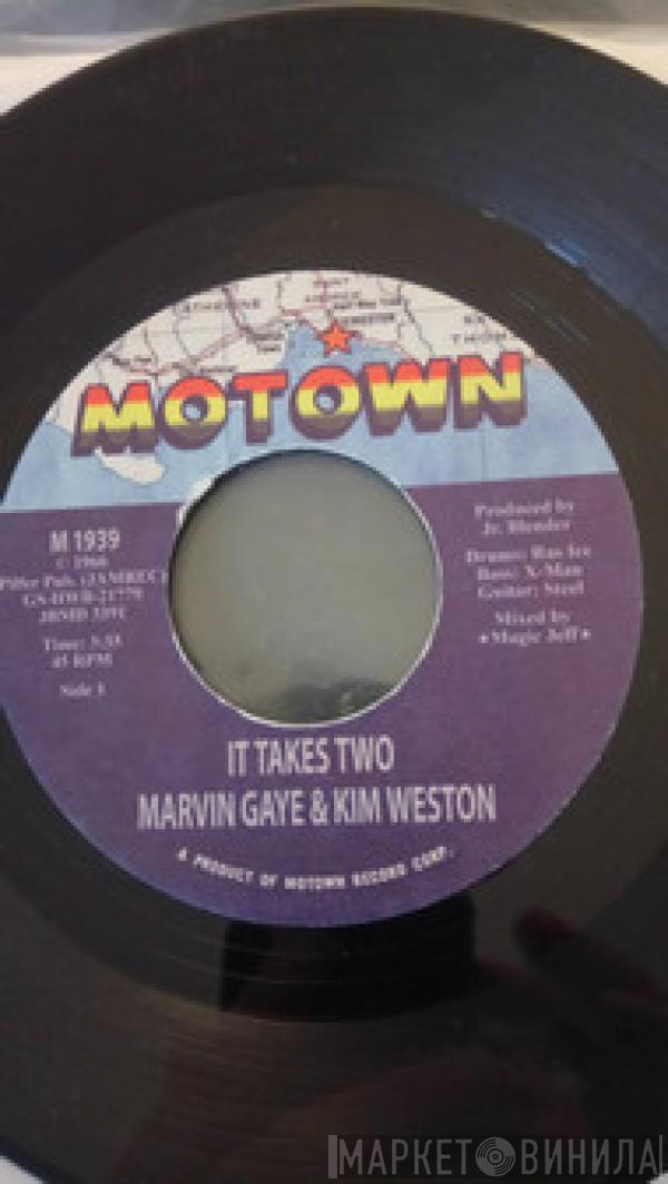 & Marvin Gaye  Kim Weston  - It Takes Two