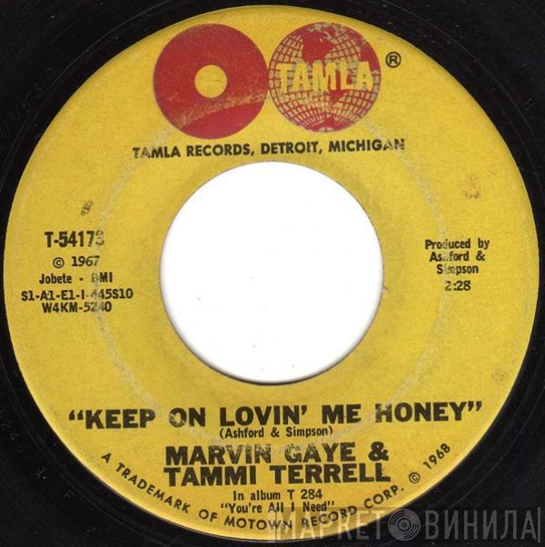 & Marvin Gaye  Tammi Terrell  - Keep On Lovin’ Me Honey