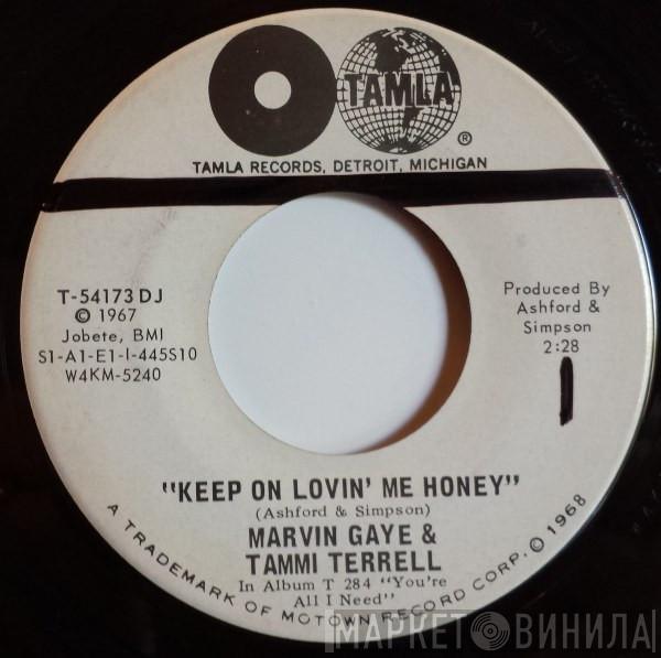 & Marvin Gaye  Tammi Terrell  - Keep On Lovin’ Me Honey