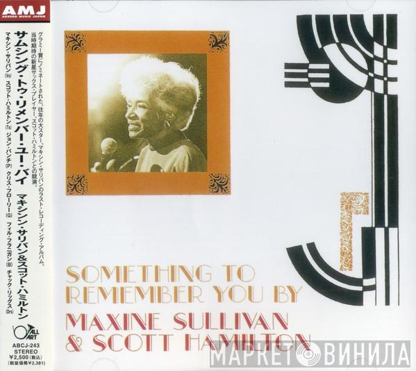 & Maxine Sullivan  Scott Hamilton  - Something To Remember You By
