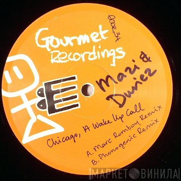 & Mazi Namvar  David Duriez  - Chicago, A Wake Up Call (Remixes)