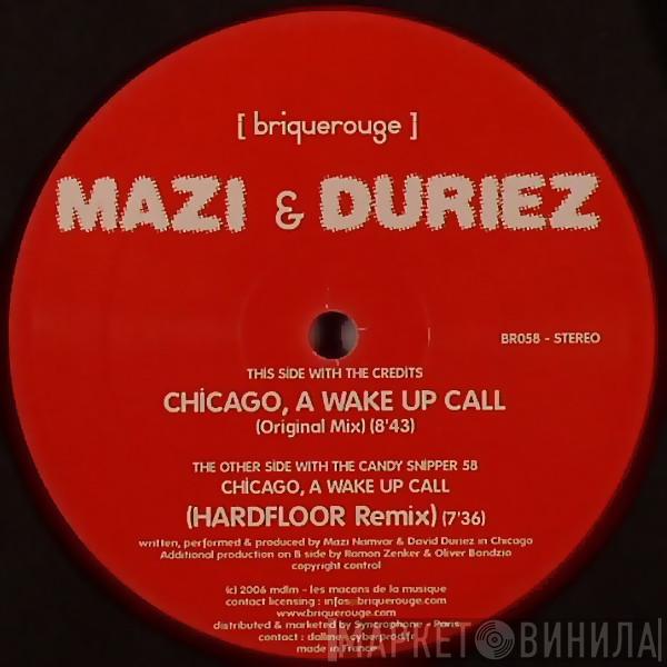 & Mazi Namvar  David Duriez  - Chicago, A Wake Up Call