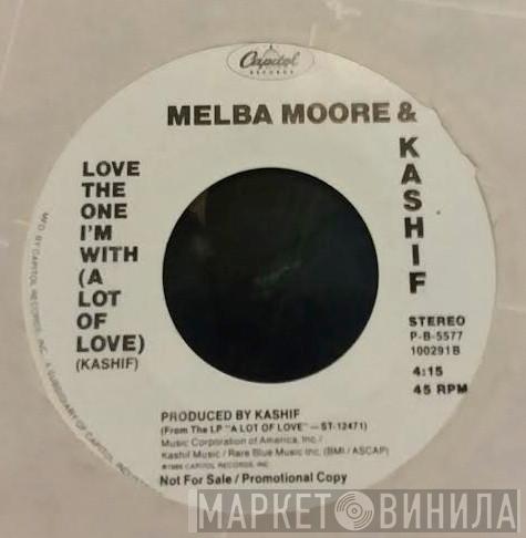 & Melba Moore  Kashif  - Love The One I'm With (A Lot Of Love)