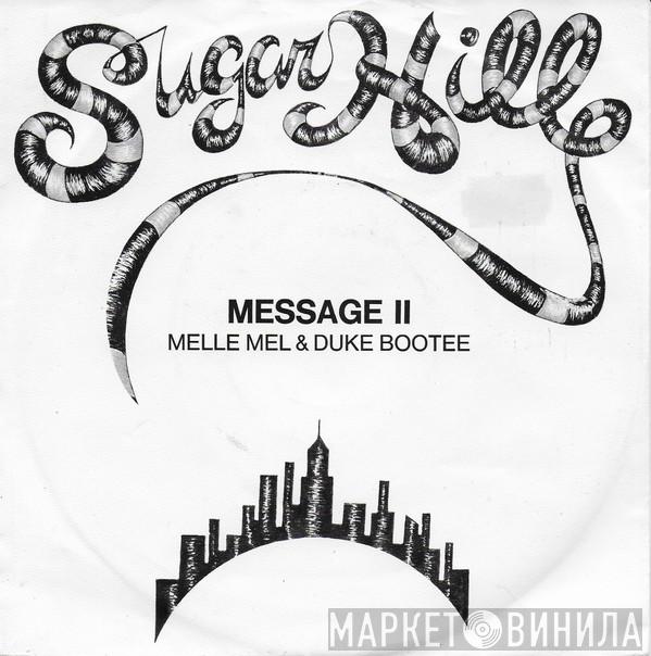 & Melle Mel  Duke Bootee  - Message II