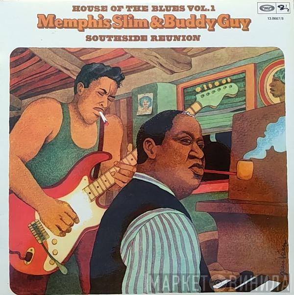 & Memphis Slim  Buddy Guy  - Southside Reunion