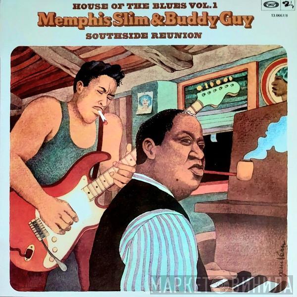 & Memphis Slim  Buddy Guy  - Southside Reunion