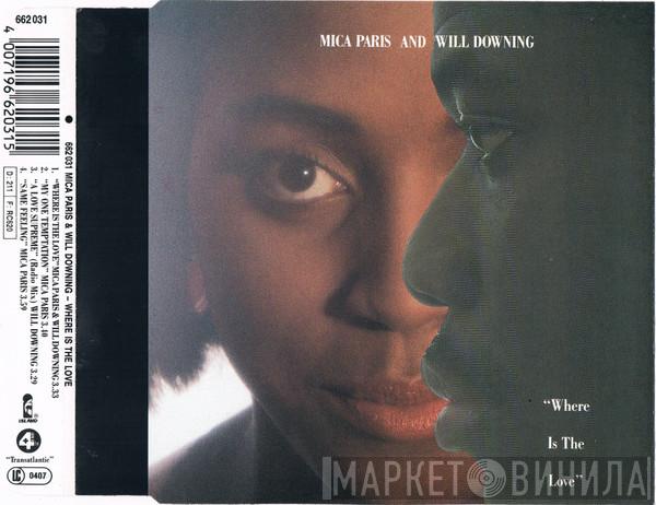 & Mica Paris  Will Downing  - Where Is The Love