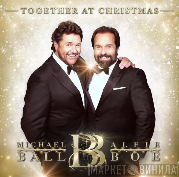 & Michael Ball  Alfie Boe  - Together At Christmas