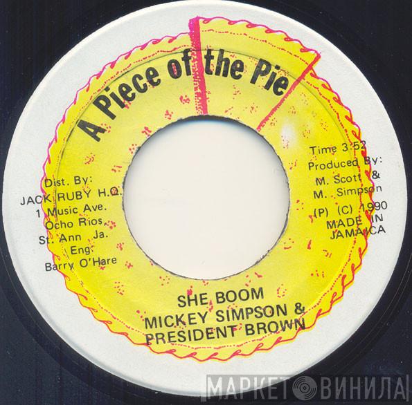 & Mickey Simpson  Prezident Brown  - She Boom