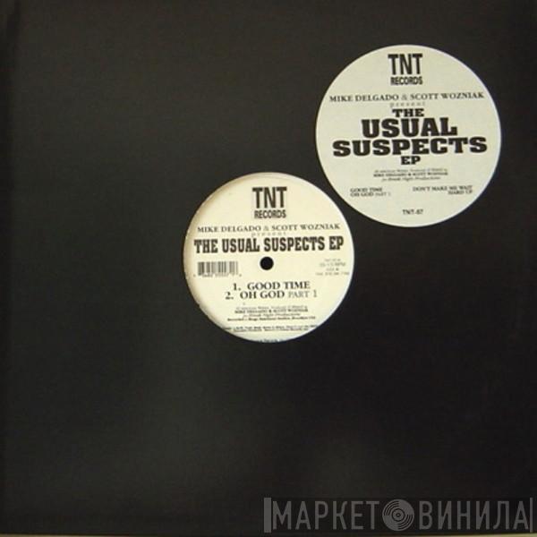 & Mike Delgado  Scott Wozniak  - The Usual Suspects EP