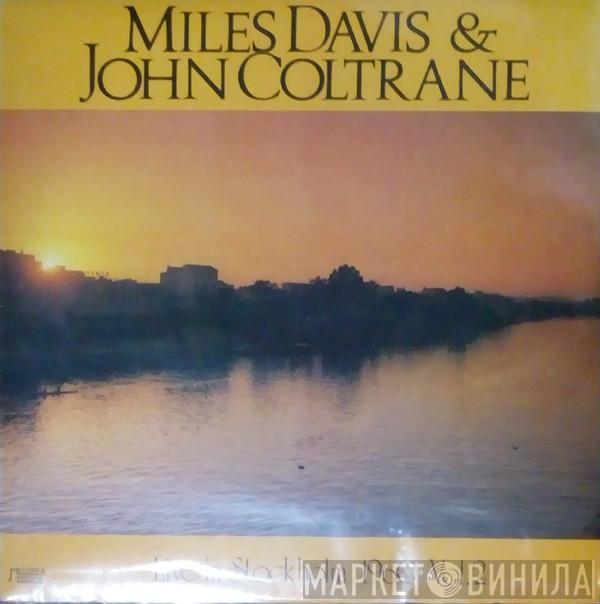 & Miles Davis  John Coltrane  - Live In Stockholm 1960 Vol. 2