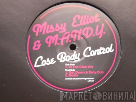 & Missy Elliott  M.A.N.D.Y.  - Lose Body Control