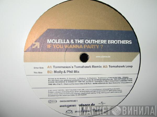 & Molella  The Outhere Brothers  - If You Wanna Party ?