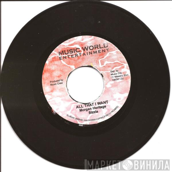 & Morgan Heritage / Sizzla  Franky J.   - All That I Want / Is This An Illusion