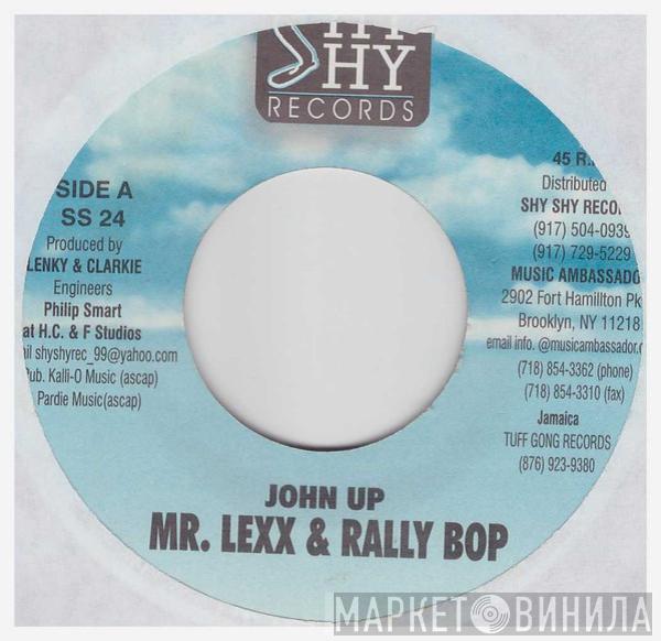 & Mr. Lexx / Rally Bop  Galaxy P  - John Up / Moco Dough