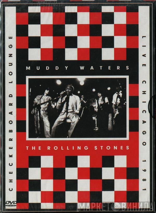 & Muddy Waters  The Rolling Stones  - Checkerboard Lounge, Live Chicago 1981