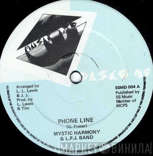 & Mystic Harmony  L.P.J. Band  - Phone Line